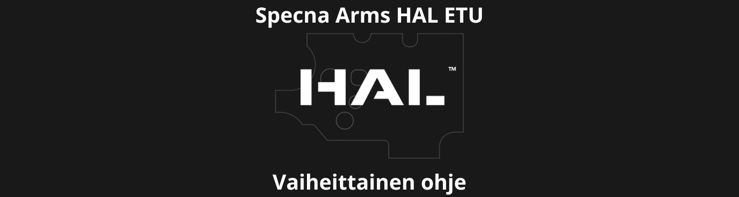 Specna Arms HAL ETU aktivointi | Vaiheittainen ohje